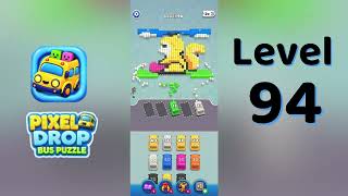Pixel Drop Bus Puzzle Level 94 Walkthrough | Complete Solution | Go Answer