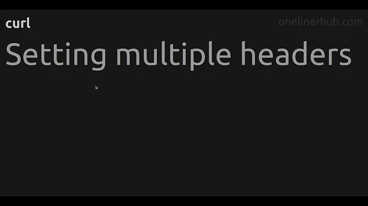 Setting multiple headers #curl