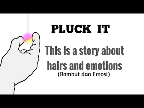 Pluck it : Hairs And Emotions [Full walkthrough]