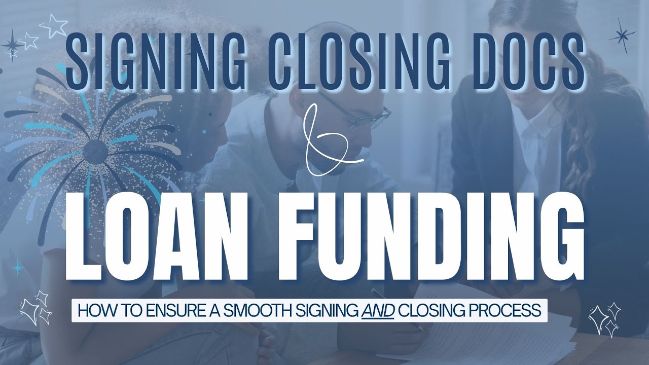 Signing Funded Step #16 Signing Closing Documents and Loan Funding - YouTube