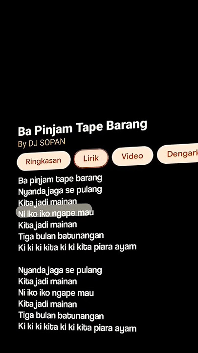 Lirik lagu Ba pinjam Tape barang