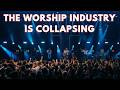 The Worship Industry Collapse: The uncovered Truth About Gospel Music