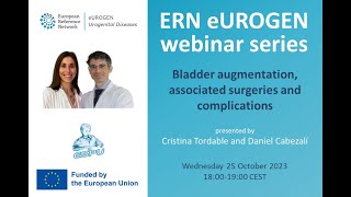 Famous ERN eUROGEN Webinar 87: Bladder Augmentation, Associated Surgeries & Complications Wealth