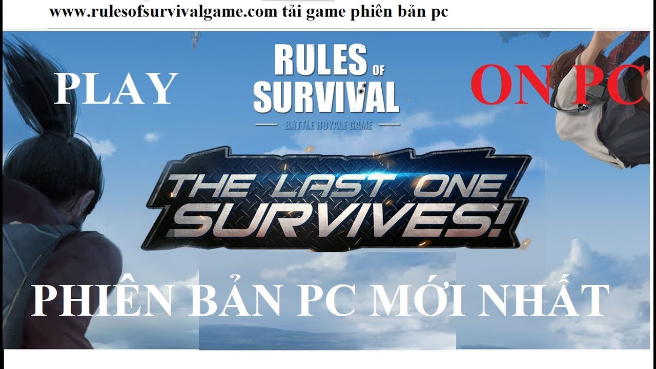 CÁCH TẢI VÀ CHƠI GAME RULES OF SURVIVAL BẢN QUỐC TẾ TRÊN PC - YouTube