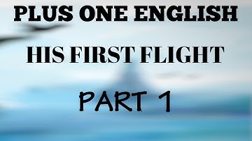 Plus One English || His First Flight ||    Part 1