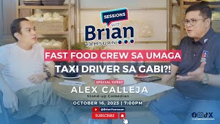 Sessions With Brian Yamsuan | Special Guest: Alex Calleja