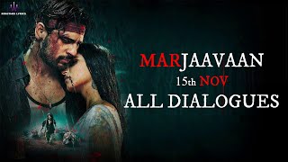 Presenting the all dialogues of upcoming bollywood movie #marjaavaan
starring riteish deshmukh, sidharth malhotra, tara sutaria and rakul
preet singh. th...