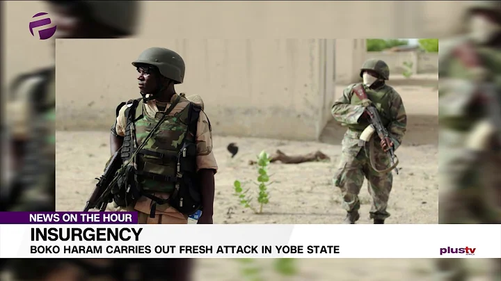 Boko Haram Carries Out Fresh Attack in Yobe State