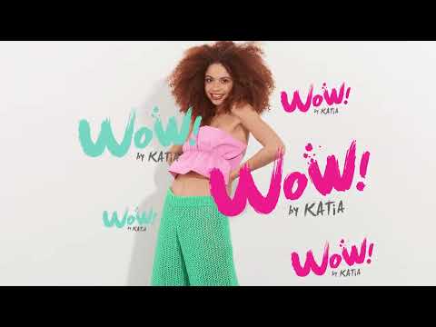 WOW by Katia 💥 Spring · Summer