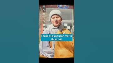 Thuốc trị đúng bệnh mới là thuốc tốt - SC. Giác Lệ Hiếu | Vườn An Yên