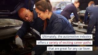 Best Careers in the Automotive Industry