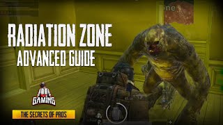 METRO Royale | Radiation Zone ADVANCED Guide | PUBG Mobile | Tips to Make it out Alive and Rich