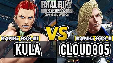 FF COTW ▰ KULA (Andy) vs CLOUD80 (Kain) ▰ Fatal Fury CotW High Level Gameplay