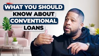 What You NEED to Qualify For A Conventional Loan