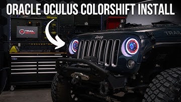 Oracle Oculus Colorshift B-LED Headlight Installation | 2007 - 2018 Jeep Wrangler JK