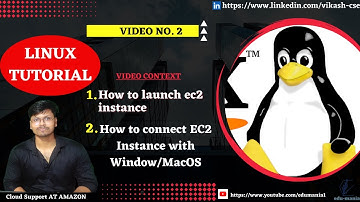 2. Linux Commands Tutorial| How to connect EC2 Instance Window/MacOS | AWS | Linux Playlist