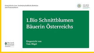 Silberdistel 2025, Kat. 4: 1. Bio Schnittblumen Bäuerin Österreichs