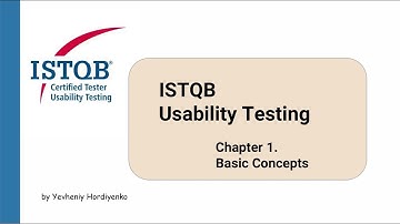 ISTQB Usability Testing. FULL course | Chapter 1. Basic Concepts 2 [RUS]