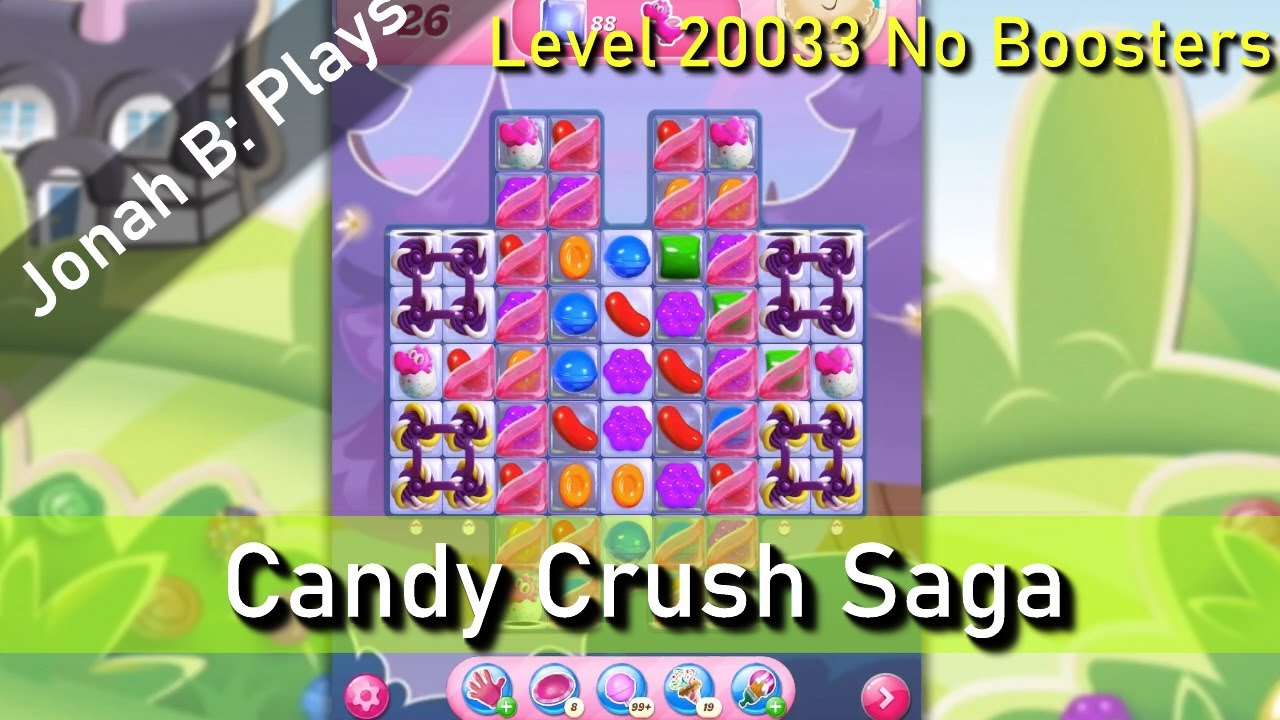 Candy Crush Saga Level 20033 No Boosters