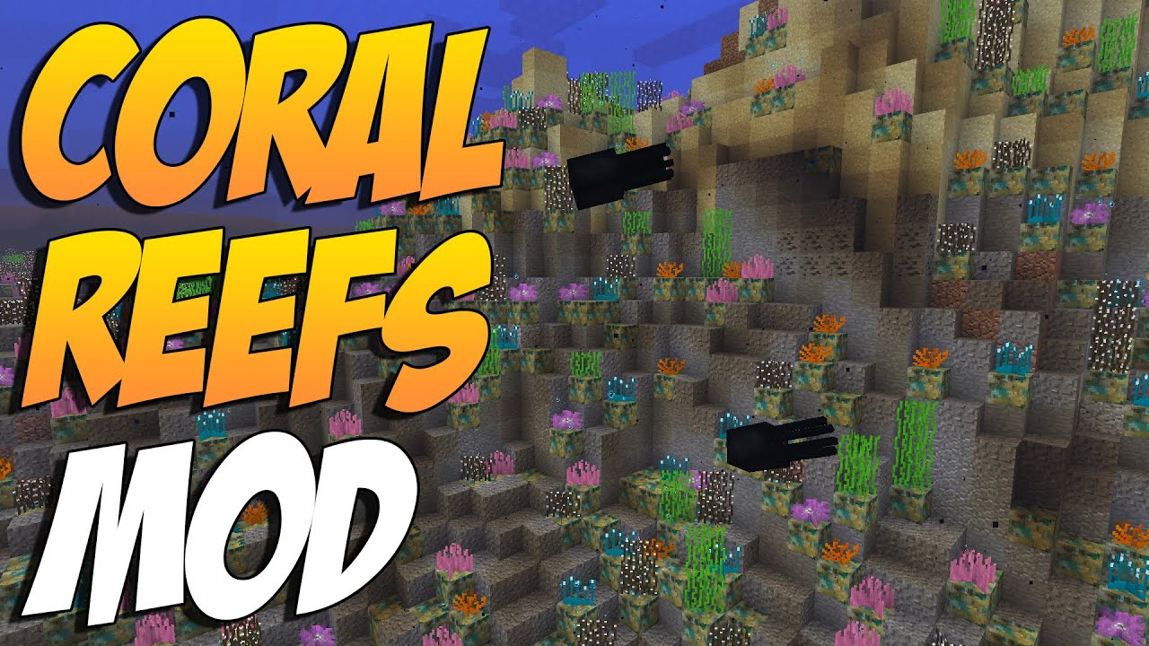 coral reef mod minecraft coral reef mod minecraft