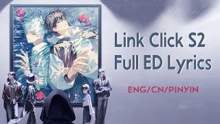 Link Click Season 2 Ending Full《THE TIDES》by 饭卡 (Fan Ka) & 白鲨JAWS【中文/English/Pinyin】 Resimi