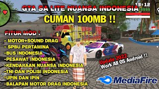 CUMAN 100MB !! | GTA SA LITE NUANSA INDONESIA ADA MOD DRAG v2.0 - Work All OS Android !!