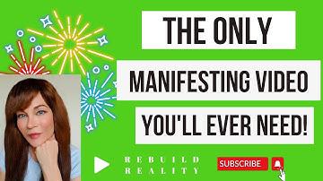 THE ONLY MANIFESTATION VIDEO YOU