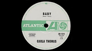 B-A-B-Y – Carla Thomas (Stereo)