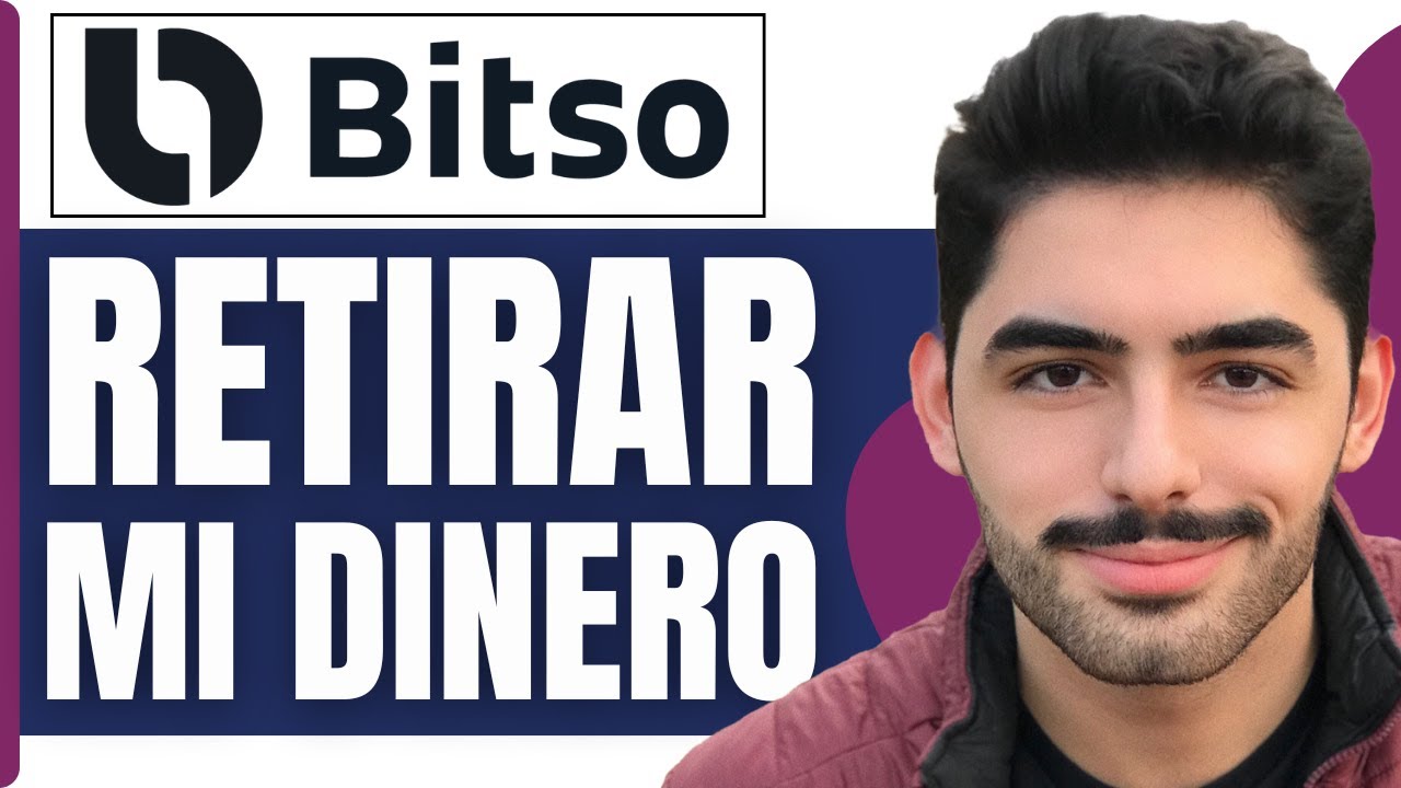 Como Puedo Retirar Mi Dinero De Bitso ( En 2026 )