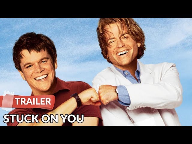 Stuck on You 2003 Trailer | Matt Damon | Greg Kinnear | Eva Mendes