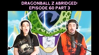 Dragonball Z Abridged: Episode 60 Part 3