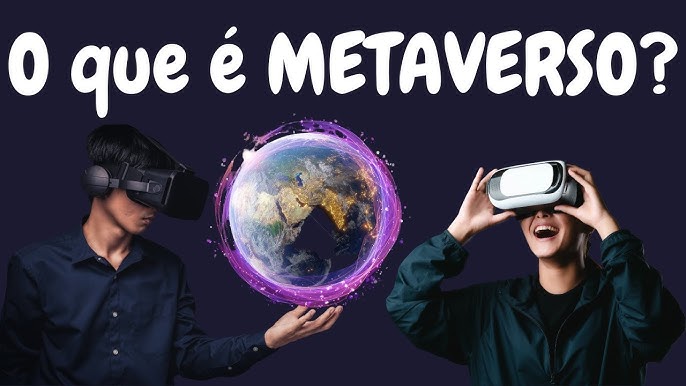 Metaverso, mas afinal, o que é isso? - Gauchaweb