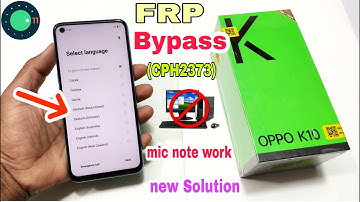 Oppo K10 FRP Bypass | New Solution 2022 | Oppo (CPH2373) Google Account Bypass Without Pc | 100% OK