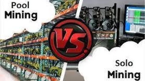 Solo Mining vs Pool Mining