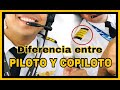 Cuales son las funciones del Capitán y del primer oficial? (Piloto y Copiloto)