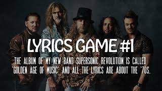 Arjen Lucassen's Supersonic Revolution - Lyrics Game #1 (Answer)