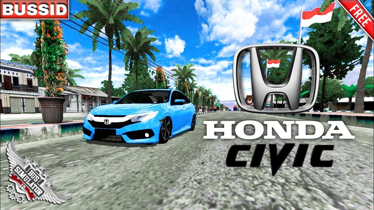 75 Mod Mobil Honda Civic Bussid HD Terbaru