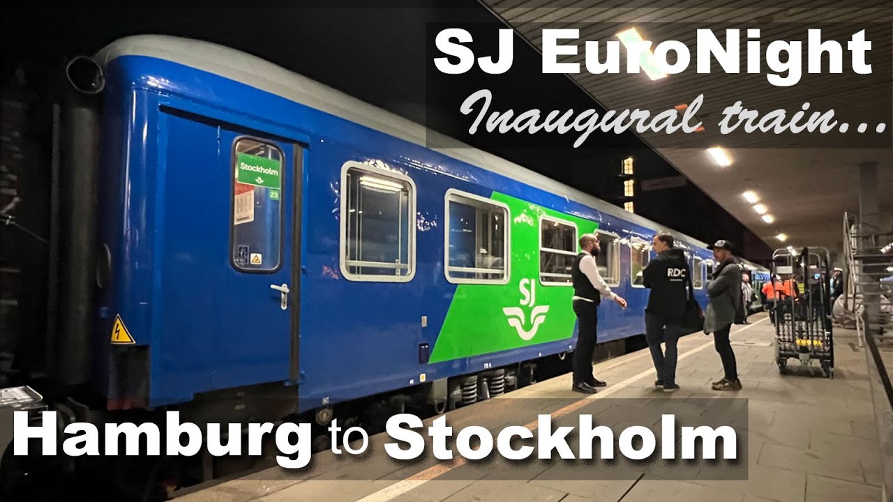 Hamburg To Stockholm By SJ EuroNight Sleeper Train YouTube