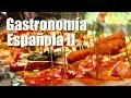  las mejores tapas de espaa gastronoma espaola parte ii