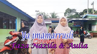 Ya Imamarrusli cover Faza Nazila & Aulia