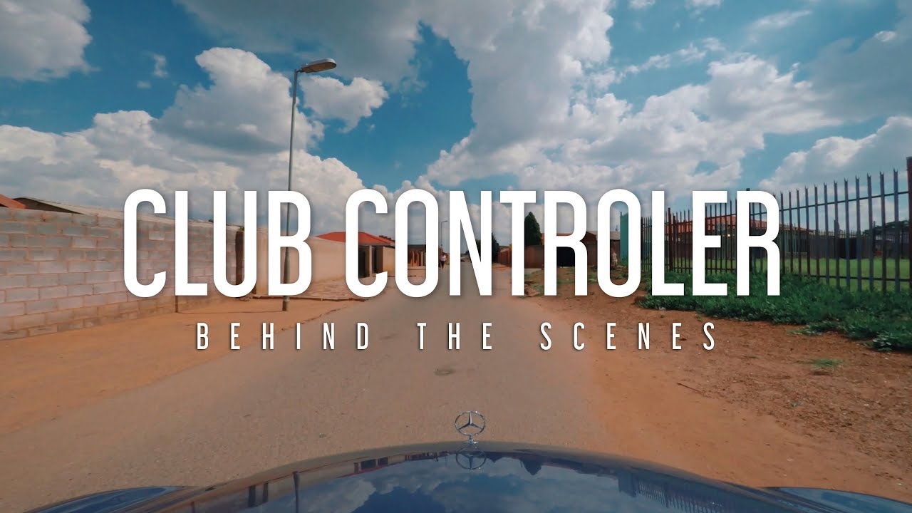 Prince Kaybee & Lasoulmates ft Zanda & TNS - Club Controller | Behind the Scenes