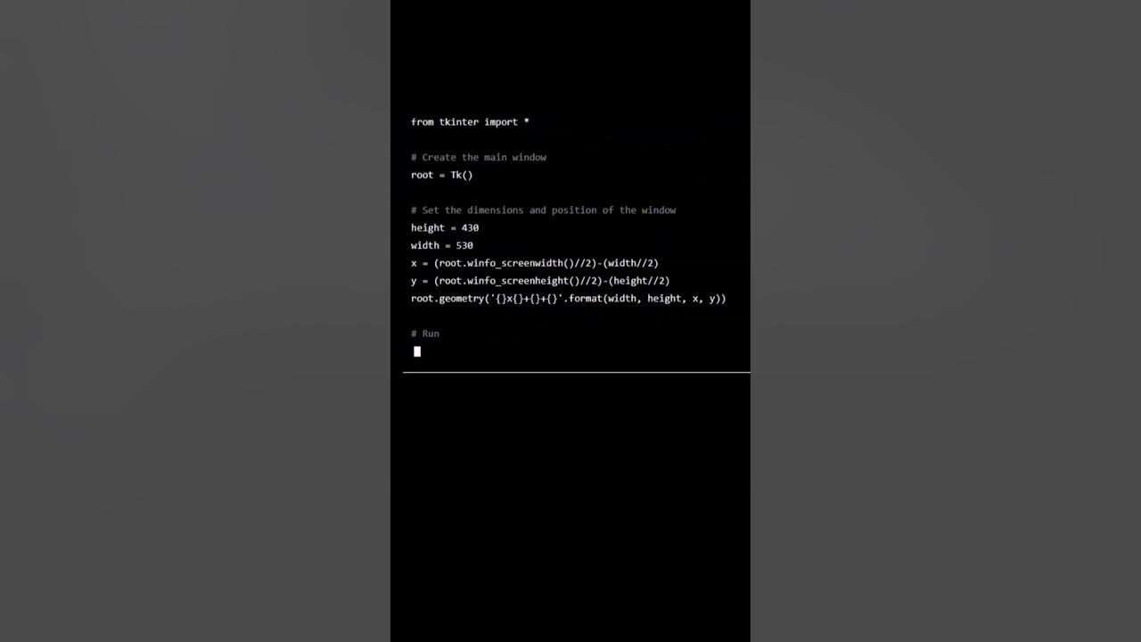 Python Tkinter Tutorial: Centering Your Tkinter Window Like a Pro! # ...