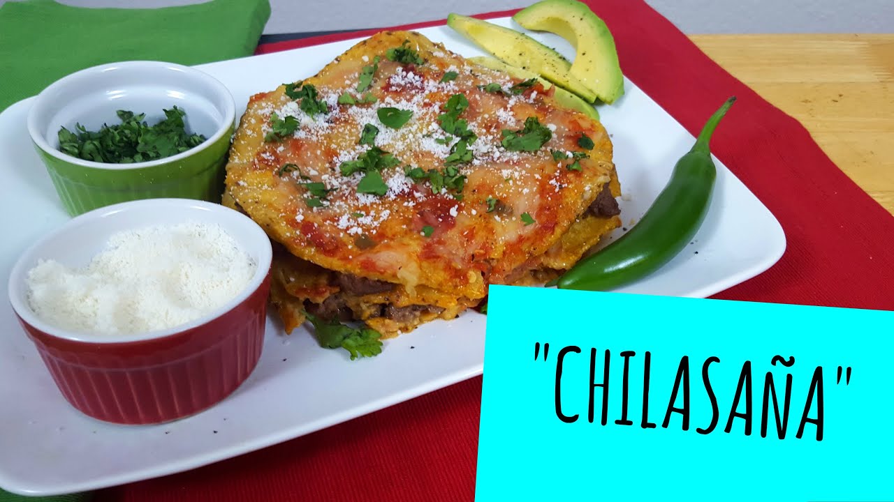 Chilasaña (Lasaña de Chilaquiles) - La Cooquette