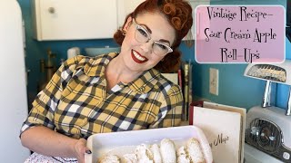 Vintage Recipe Sour Cream Apple RollUps