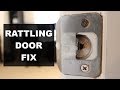 How to Fix a Rattling Door