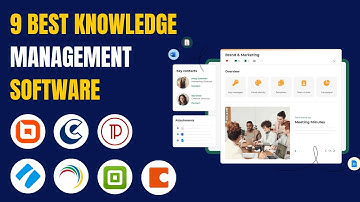 9 Best Knowledge Management Software Tools (Updated for 2025)