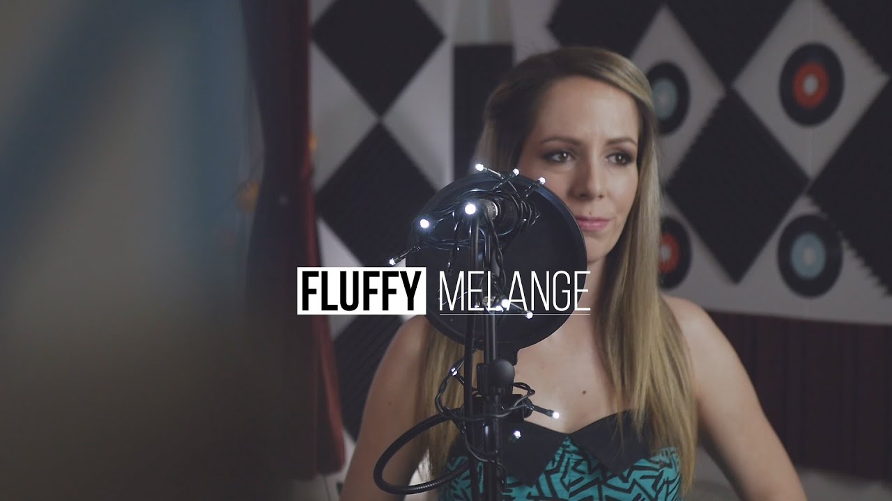 Fluffy Melange - Kicsit szomorkás a hangulatom (Kispál cover)