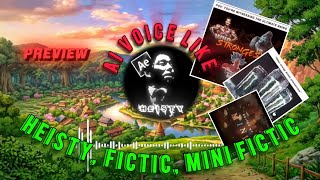 Ai Voice Like HEISTY, FICTIC, MINI FICTIC 🔥