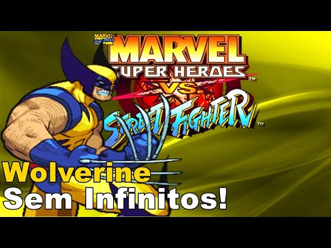 Usando Wolverine Sem Sombras e Sem Infinitos! - Marvel Super Heroes vs Street Fighter.