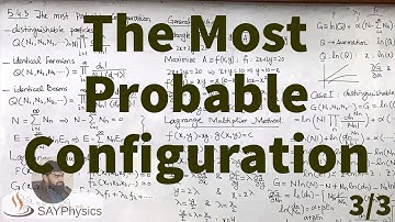 L52.3 Quantum statistical mechanics: the most probable configuration